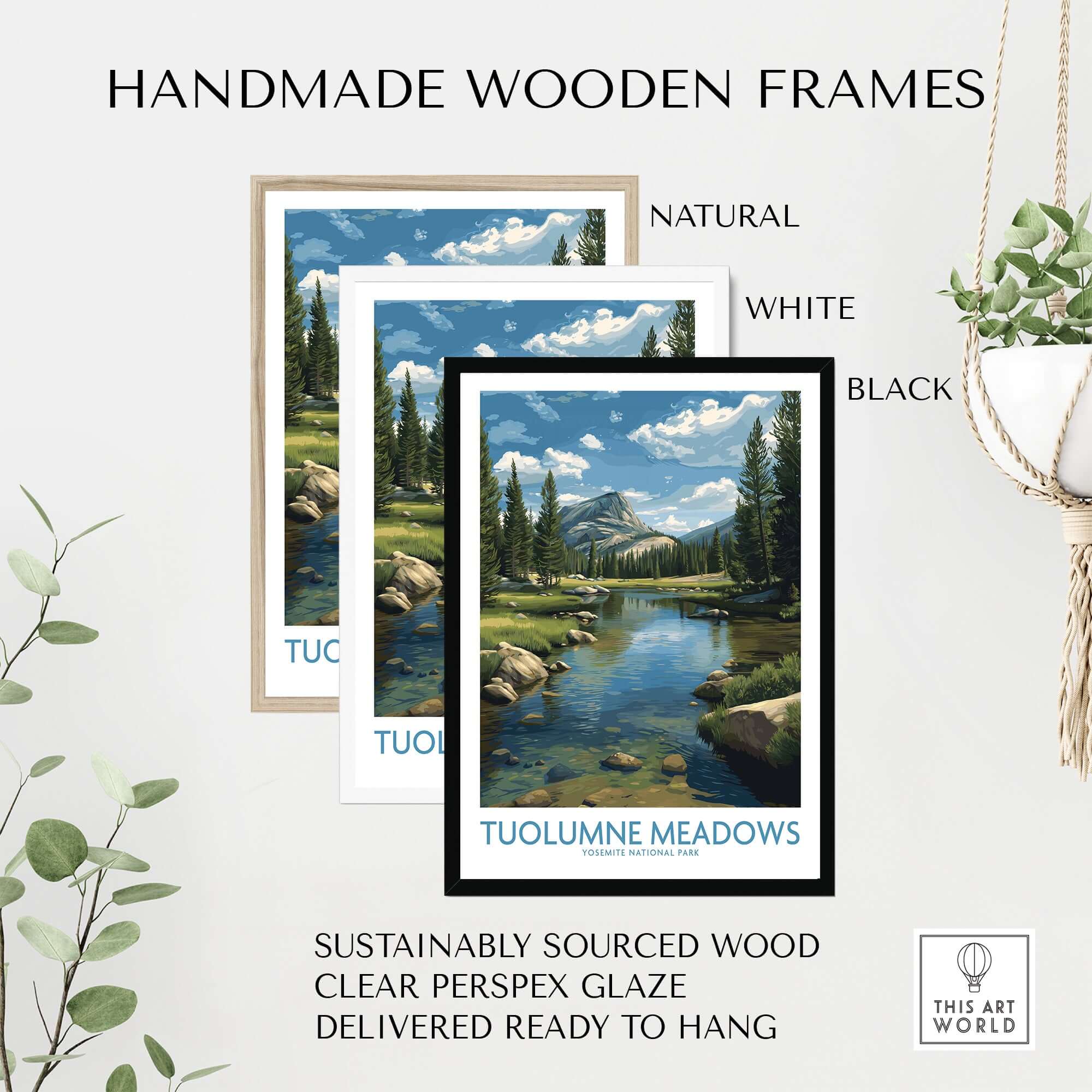 Handmade wooden frames for Tuolumne Meadows Poster Yosemite Art Print in natural, white, and black finishes.