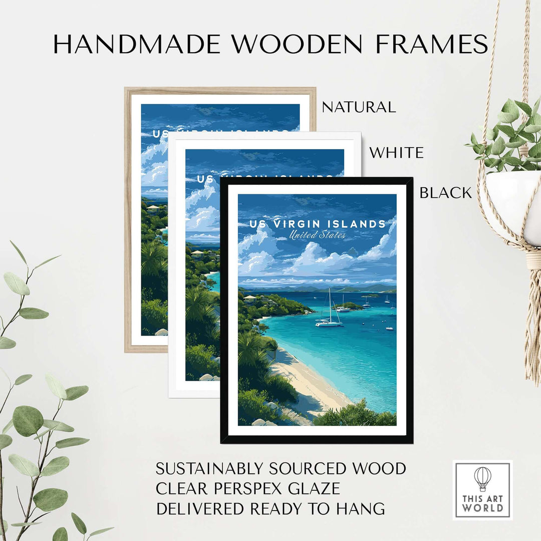 Handmade wooden frames in natural, white, and black for US Virgin Islands print, ready to hang and sustainably sourced.