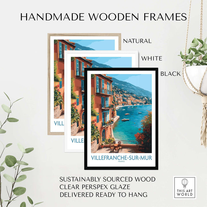 Handmade wooden frames in natural, white, and black for Villefranche-sur-Mer poster, showcasing coastal village scenes.