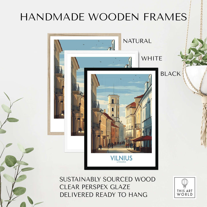Handmade wooden frames for Vilnius poster in natural, white, and black styles. Sustainably sourced and ready to hang.