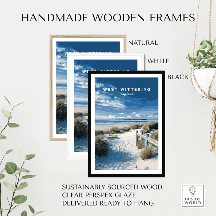 Handmade wooden frames in natural, white, and black for West Wittering Beach poster, made from sustainably sourced wood.