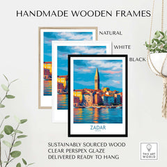 Handmade wooden frames for Zadar Croatia Art Print | Colorful Seaside Town Poster, available in natural, white, and black.
