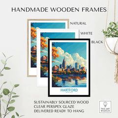 Hartford Poster Connecticut displayed in handmade wooden frames, showcasing Hartford's vibrant cityscape and natural beauty.