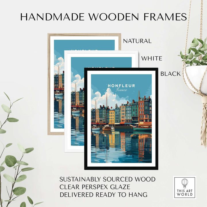 Handmade wooden frames for Honfleur art print in natural, white, and black colors, ready to hang decor.