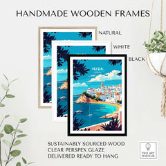 Ibiza Wall Art framed in natural, white, and black handmade wooden frames, showcasing vibrant coastal scenery.