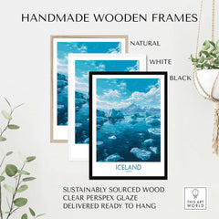 Iceland Art Print | Travel Poster shown in natural, white, and black handmade wooden frames.