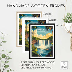 Iguazu Falls Wall Art framed in handmade wooden frames available in natural, white, and black finishes.