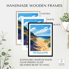 Handmade wooden frames for Indiana Dunes Poster National Park, available in natural, white, and black.