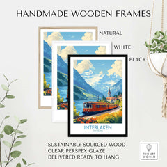 Interlaken Travel Poster displayed in handmade wooden frames: natural, white, and black options.