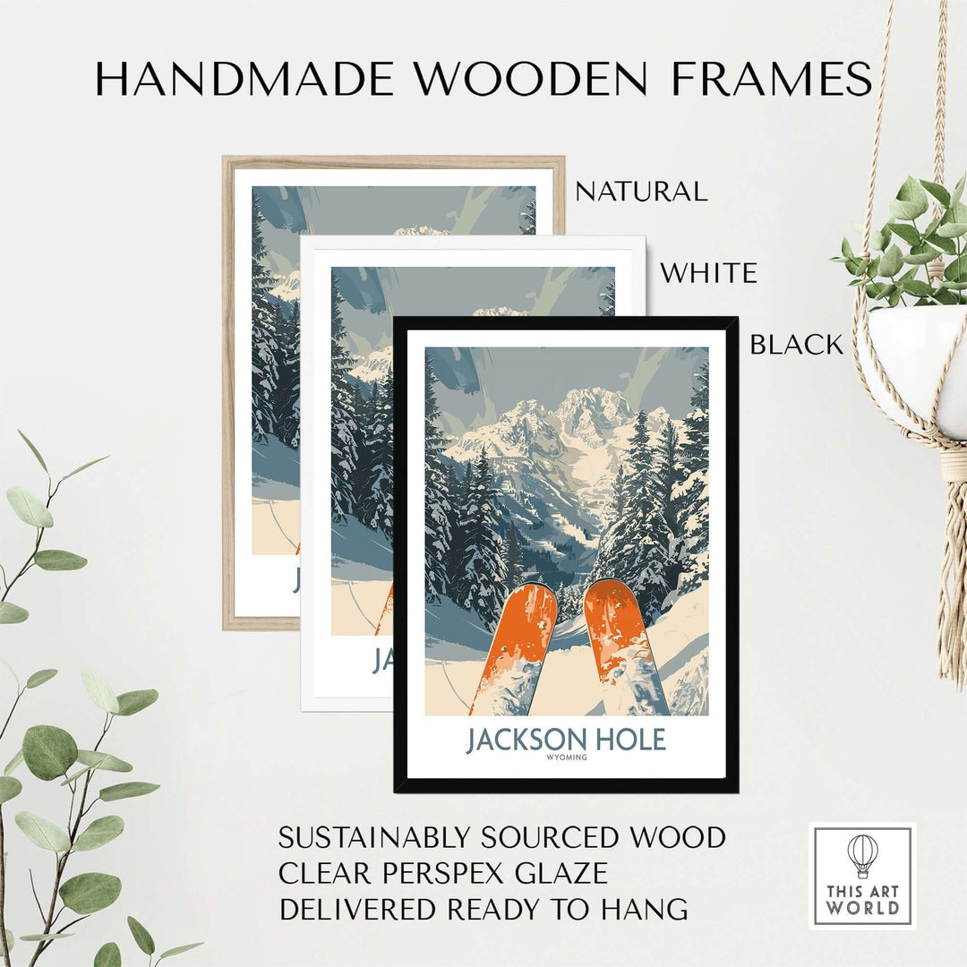 Handmade wooden frames for Jackson Hole Ski Print in natural, white, and black options, ready to hang and sustainably sourced.