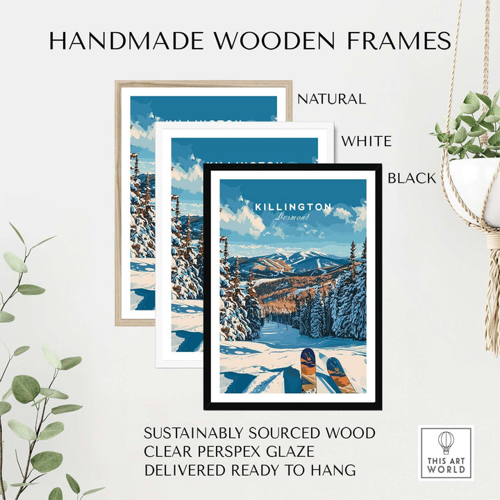 Killington Ski Poster with handmade wooden frames, displayed in natural, white, and black options, Vermont winter scene.