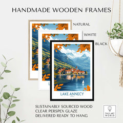 Handmade wooden frames displaying Lake Annecy Travel Poster France in natural, white and black options.