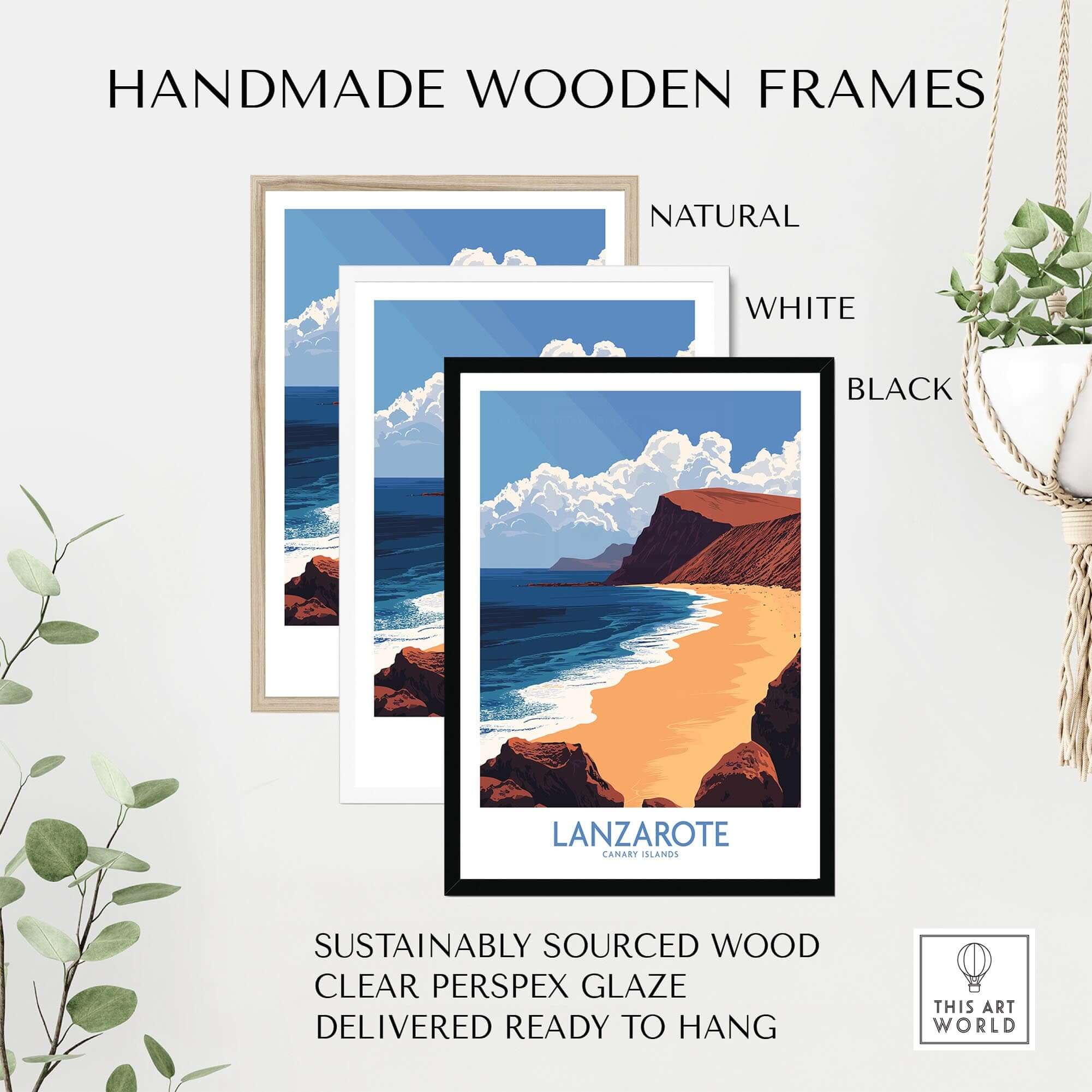Lanzarote Poster Canary Islands Spain displayed in handmade wooden frames in natural, white, and black finishes.