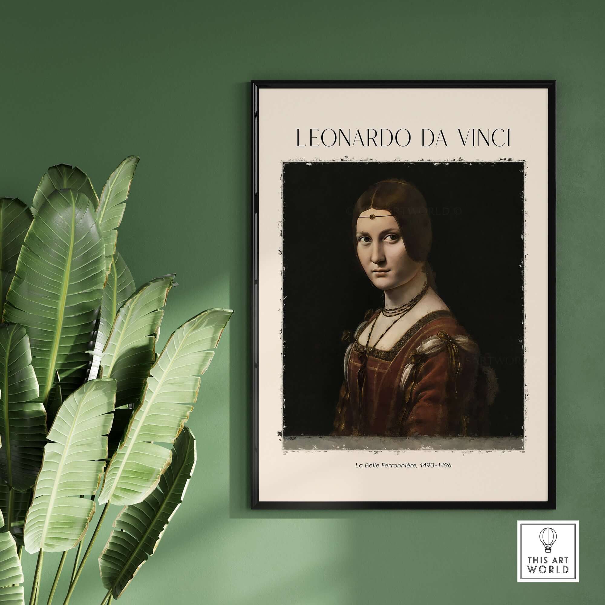 Leonardo da Vinci La Belle Ferronnière 1490s Renaissance Portrait Art Print framed on a green wall with plants.