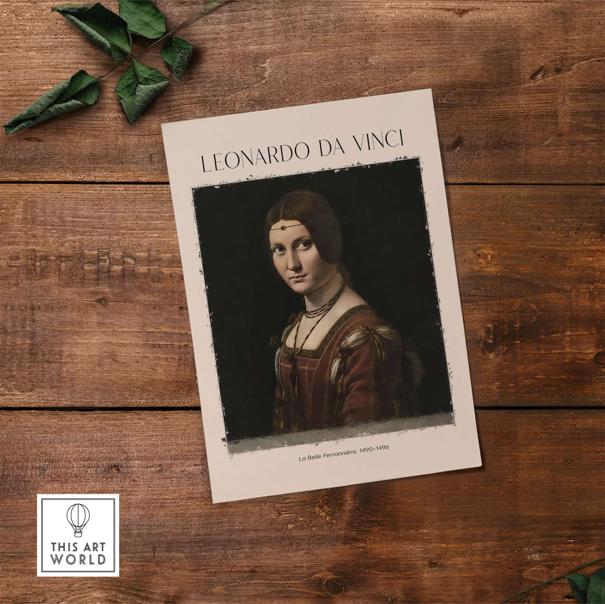 Leonardo da Vinci La Belle Ferronnière 1490s Renaissance Portrait Art Print displayed on wooden surface.