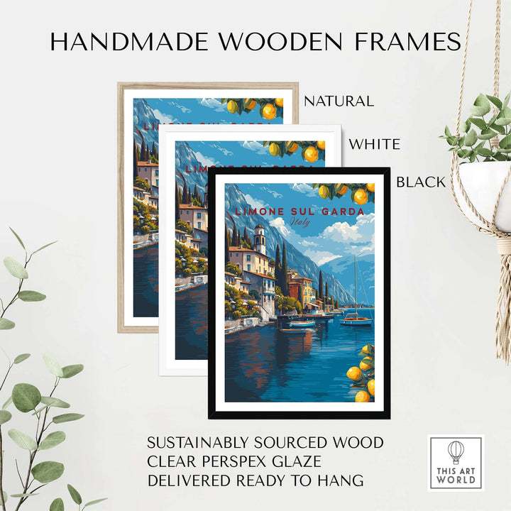 Limone sul Garda Poster - Italy Lake Garda Wall Art framed in natural, white, and black handmade wooden frames.