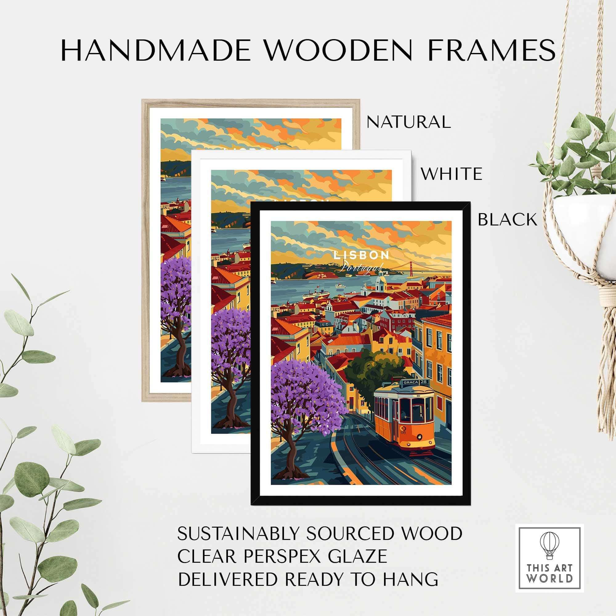 Handmade wooden frames in natural, white, and black for Lisbon Wall Art Poster showcasing vibrant cityscape.