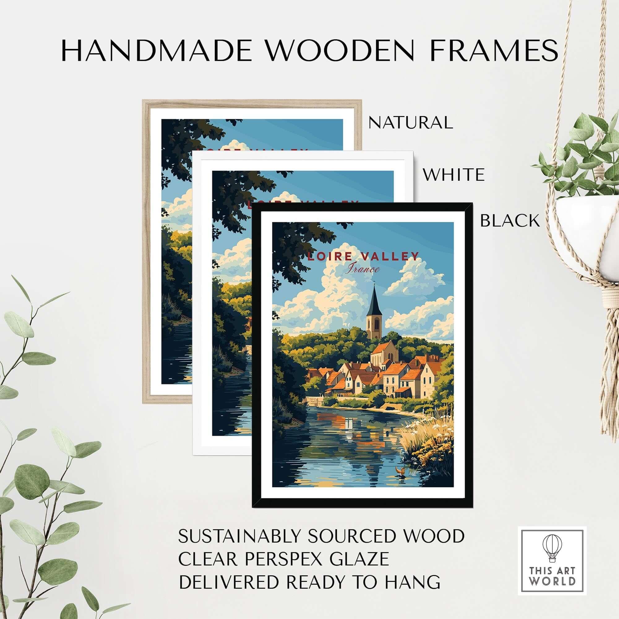 Handmade wooden frames for Loire Valley France Travel Print, showcasing natural, white, and black finishes.