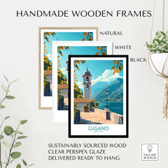 Lugano Art Print displayed in handmade wooden frames: natural, white, and black, featuring sustainably sourced wood.