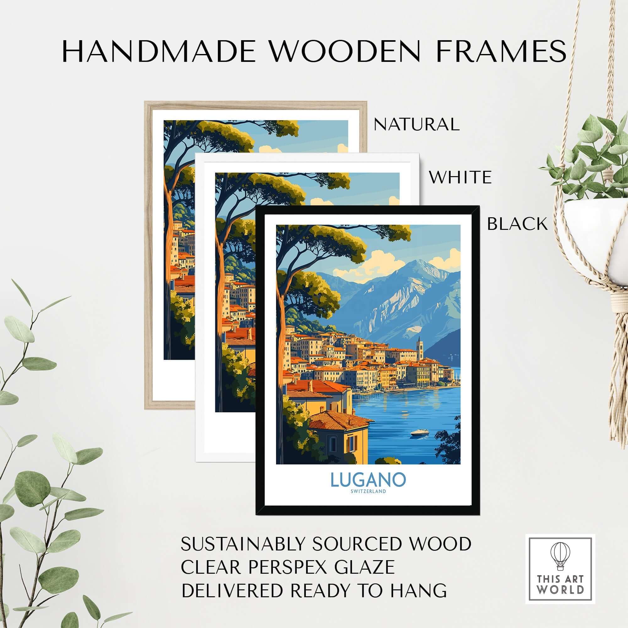 Lugano Travel Poster displayed in handmade wooden frames: natural, white, and black, highlighting sustainable design.