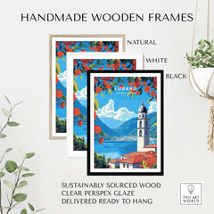 Lugano Wall Art framed in natural, white, and black handmade wooden frames, showcasing stunning Swiss landscape.