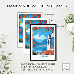Lugano Wall Art Print displayed in handmade wooden frames in natural, white, and black colors.