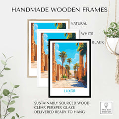 Luxor Travel Poster in handmade wooden frames, featuring natural, white, and black options for wall decor.