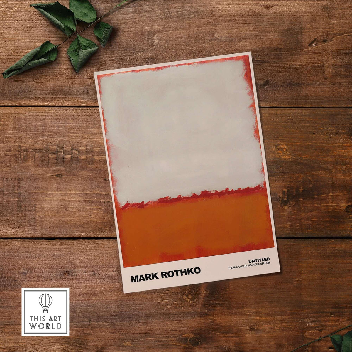Mark Rothko Untitled 1969 Abstract Expressionism Poster White Orange Color Field Print on wooden surface.