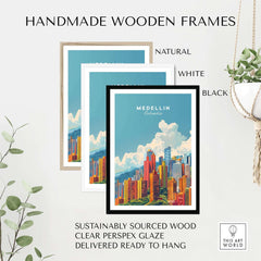 Medellin Travel Print displayed in three handmade wooden frames: natural, white, and black.