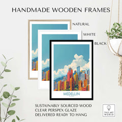 Medellin Travel Print - Colombia showcased in handmade wooden frames in natural, white, and black finishes.