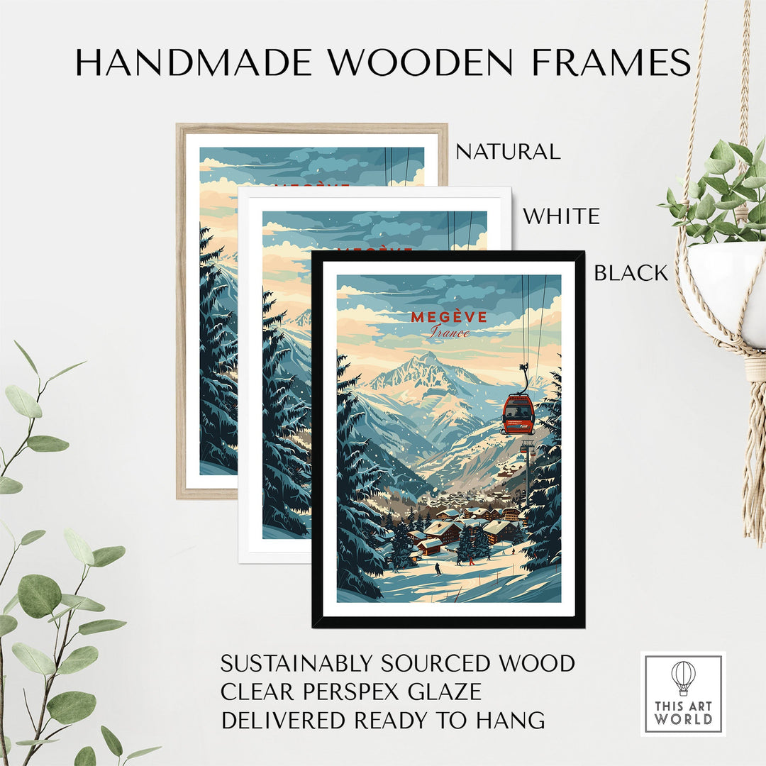 Handmade wooden frames with Megève ski poster, available in natural, white, and black. Sustainable, ready to hang.