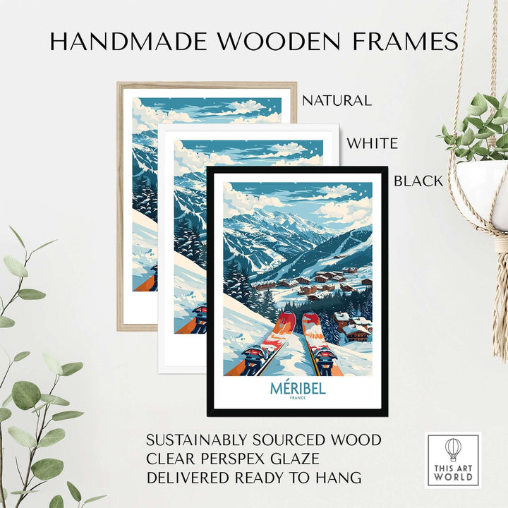 Meribel France ski print in handmade wooden frames in natural, white, and black. Sustainable wood, ready to hang.