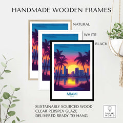 Handmade wooden frames for Miami Wall Art Print in natural, white, and black finishes, ready to hang.