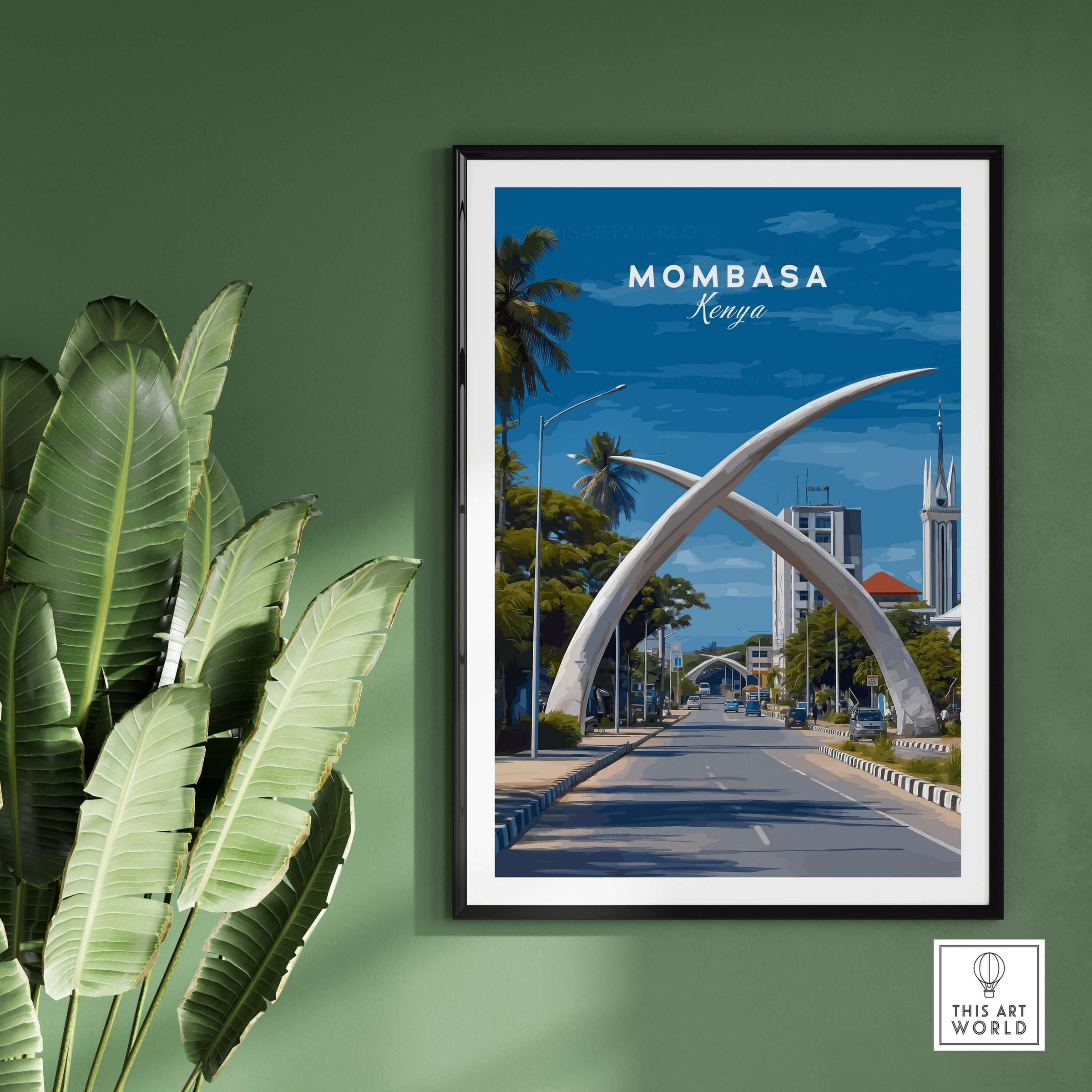 Mombasa City Gateway Print - Iconic Kenyan Travel Decor displayed on a green wall with palm leaves.