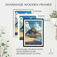 Mont Saint-Michel Wall Art Print displayed in handmade wooden frames: natural, white, and black.