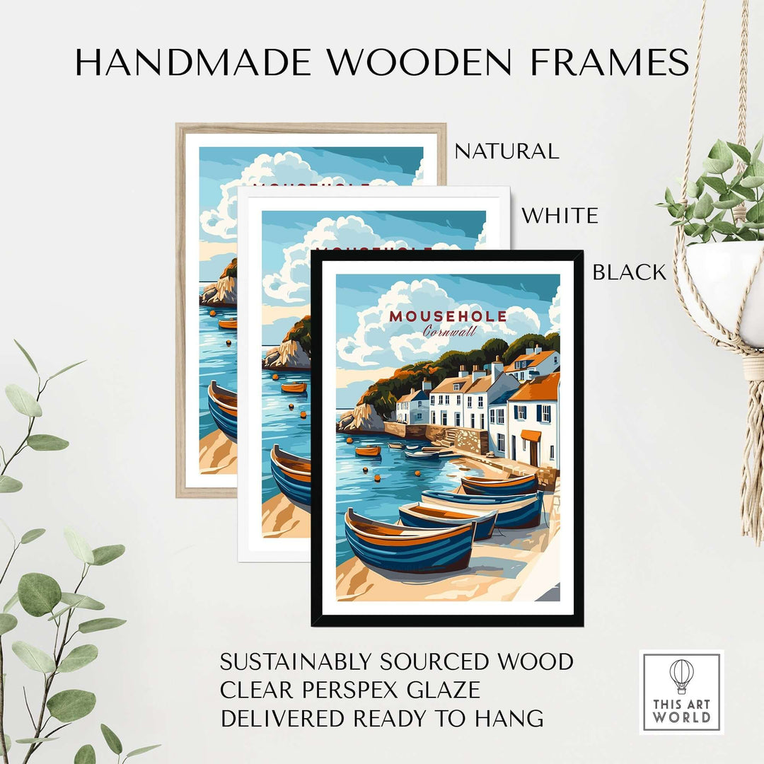 Mousehole Travel Print Cornwall in handmade wooden frames showcasing a scenic seaside village with sustainably sourced materials