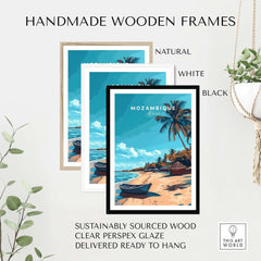 Handmade wooden frames showcasing Mozambique Travel Poster with natural, white, and black options.