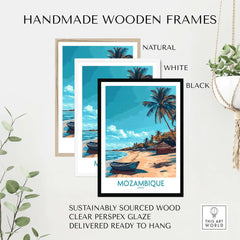 Handmade wooden frames for Mozambique Wall Art Print in natural, white, and black finishes.