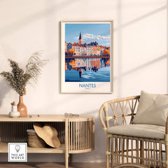 Nantes Poster France displayed in a stylish interior setting, showcasing the beautiful reflection of Nantes, France.