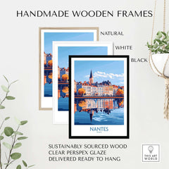 Nantes Poster France featuring handmade wooden frames in natural, white, and black colors, sustainably sourced wood.