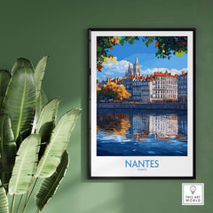 Nantes Travel Poster showcasing the tranquil river and beautiful architecture of Nantes, France.
