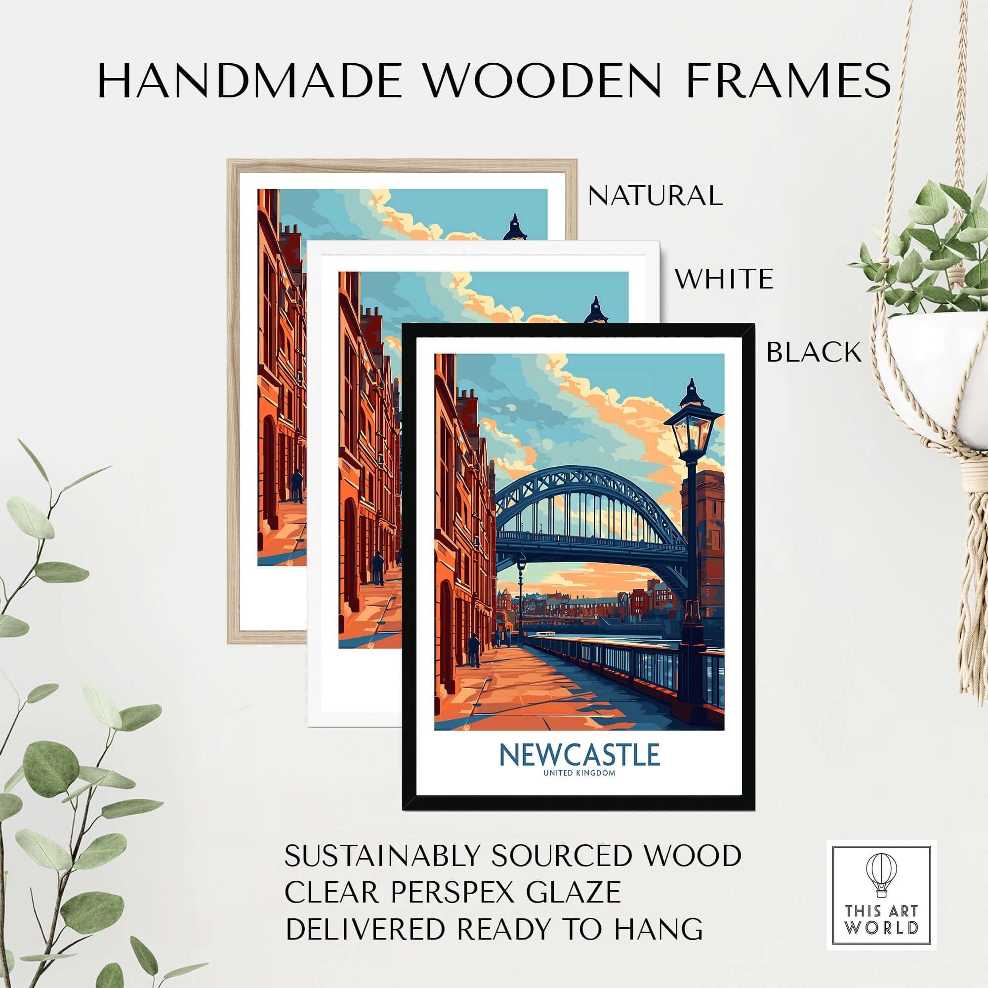 Newcastle Poster framed in natural, white, and black handmade wood frames with Tyne Bridge design.