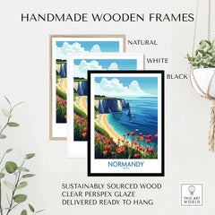 Normandy Poster France displayed in handmade wooden frames; natural, white, and black options; perfect wall art.