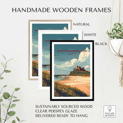 Handmade wooden frames in natural, white, and black for Northumberland Wall Art Print - Bamburgh Castle.
