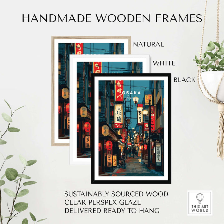 Handmade wooden frames in natural, white, and black, showcasing an Osaka lantern street poster with clear perspex glaze.