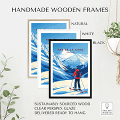 Pas de la Casa Grandvalira Ski Print | Winter Sports Wall Decor in handmade wooden frames, available in natural, white, and black.
