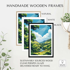 Peak District Travel Print displayed in handmade wooden frames: natural, white, and black options.