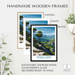 Handmade wooden frames for Peneda-Gerês Portugal Art Print | Rocky Landscape Poster in natural, white, and black finishes.