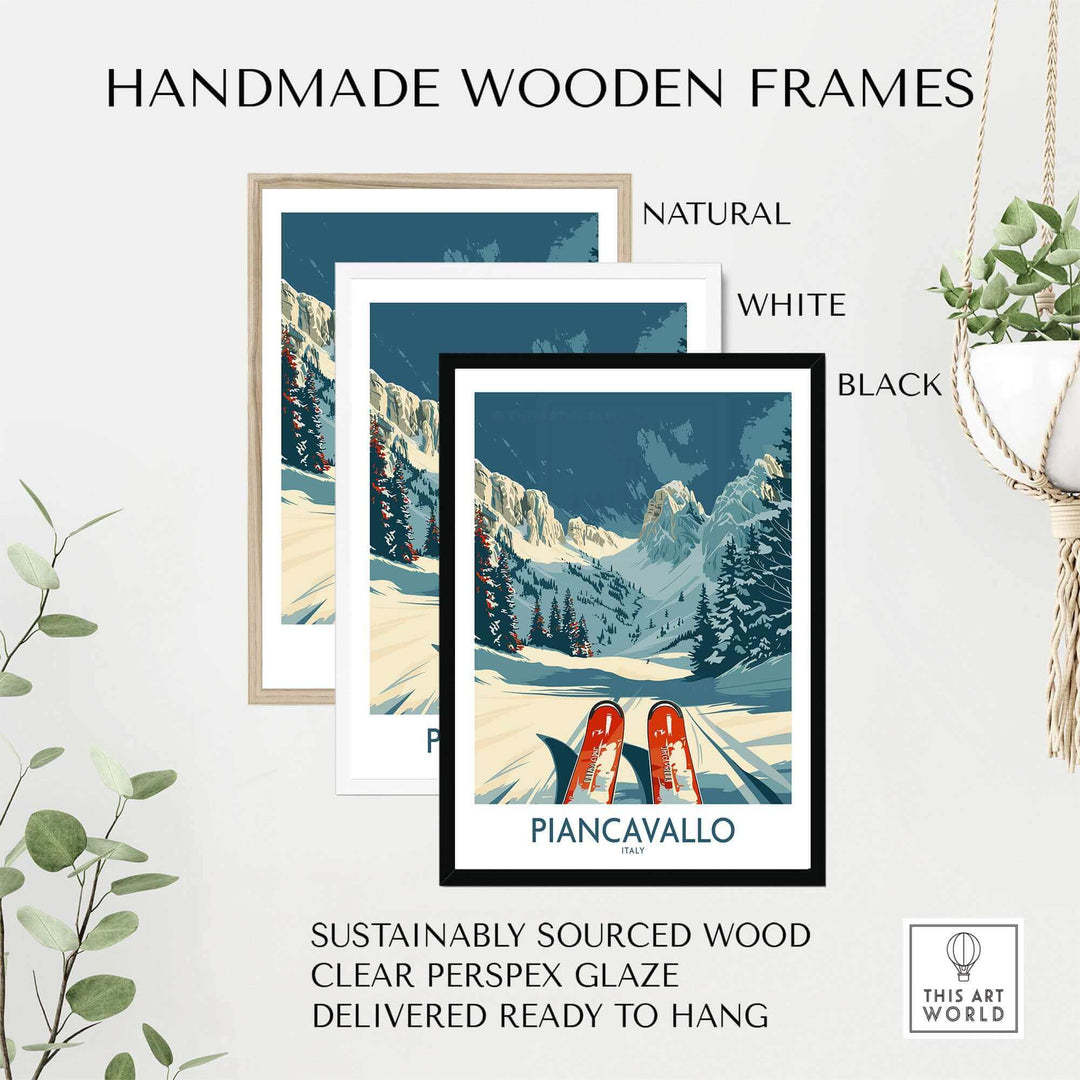 Piancavallo wall art ski poster with handmade wooden frames in natural, white, and black. Sustainable materials used.