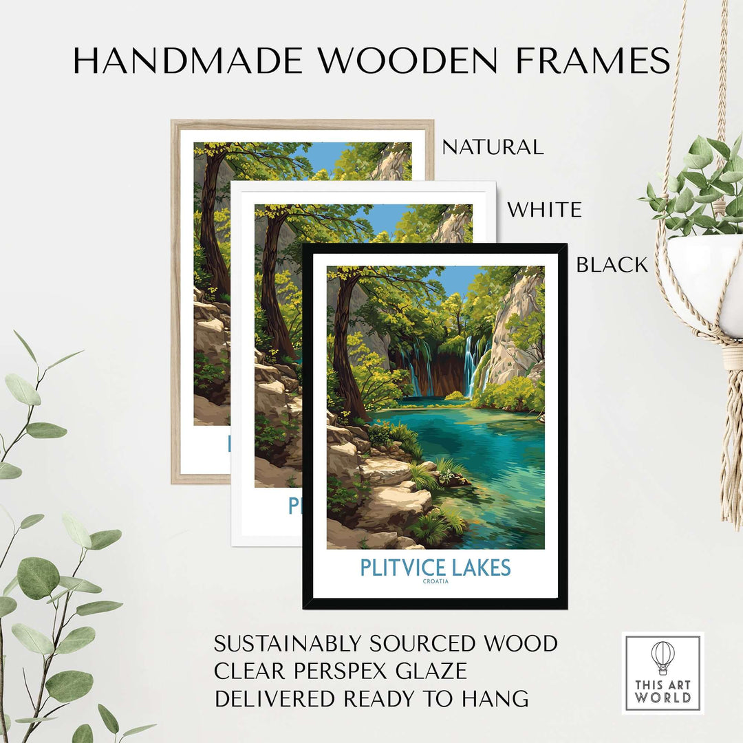 Handmade wooden frames in natural, white, and black for Plitvice Lakes print, featuring sustainable materials.